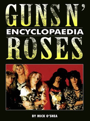 cover image of Guns N' Roses Encyclopaedia